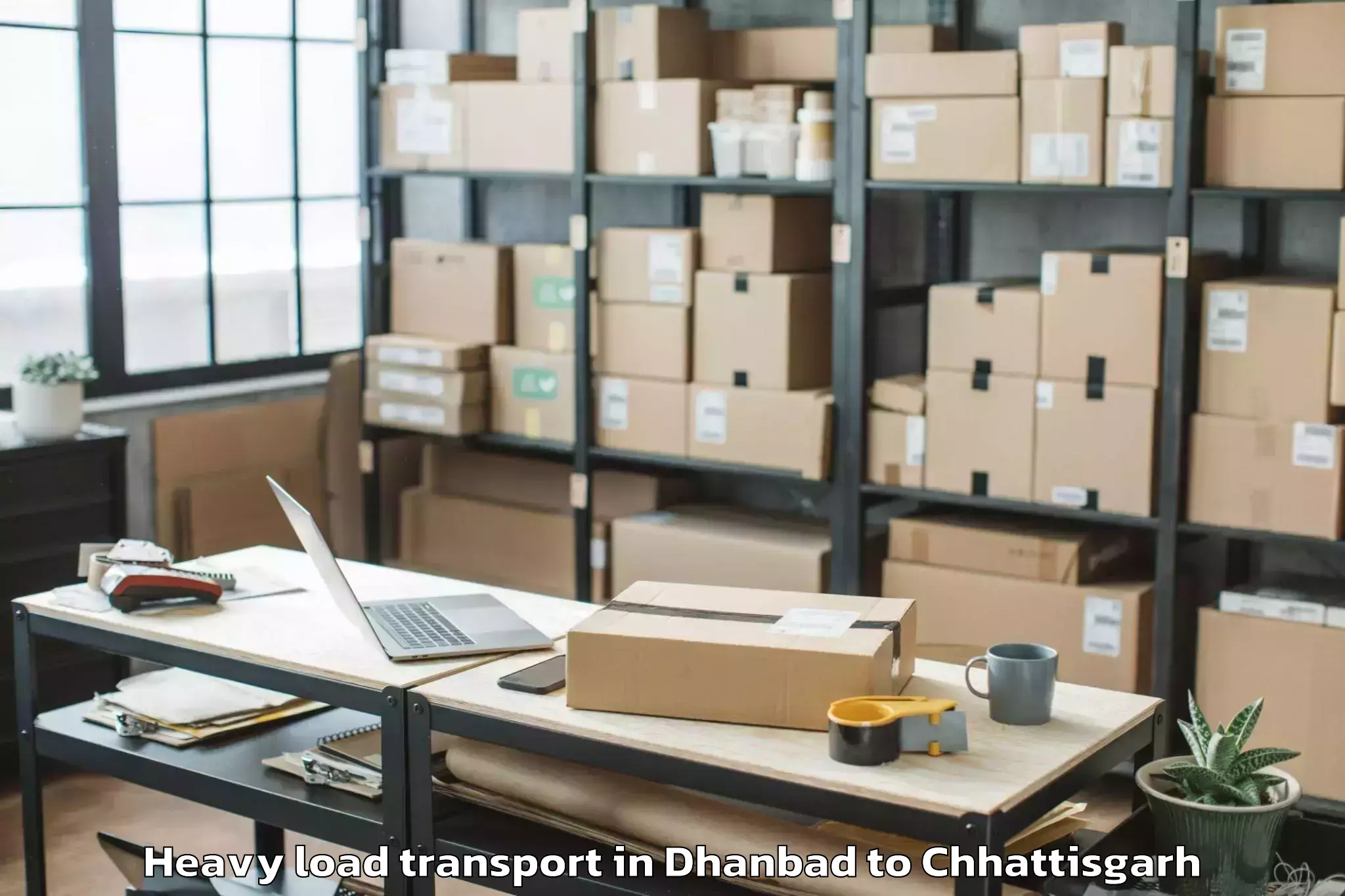 Top Dhanbad to Kanker Heavy Load Transport Available